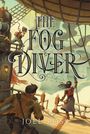 Joel Ross: The Fog Diver, Buch