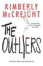 Kimberly Mccreight: The Outliers, Buch