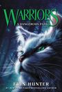 Erin Hunter: Warriors 05. A Dangerous Path, Buch