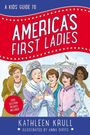 Kathleen Krull: A Kids' Guide to America's First Ladies, Buch