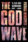 Patrick Hemstreet: The God Wave, Buch