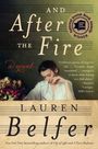 Lauren Belfer: And After the Fire, Buch