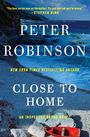 Peter Robinson: Close to Home, Buch