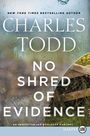 Charles Todd: No Shred of Evidence LP, Buch