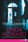 Linda Howard: Troublemaker, Buch