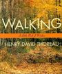 Henry David Thoreau: Walking, Buch