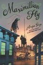 Angie Sage: Maximillian Fly, Buch