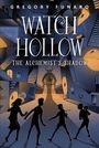 Gregory Funaro: Watch Hollow, Buch