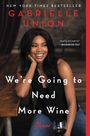 Gabrielle Union: We're Going to Need More Wine, Buch