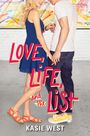 Kasie West: Love, Life, and the List, Buch