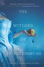 Imogen Edwards-Jones: The Witches of St. Petersburg, Buch