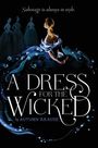 Autumn Krause: A Dress for the Wicked, Buch