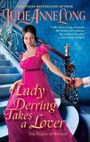 Julie Anne Long: Lady Derring Takes a Lover, Buch