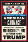 Tim Alberta: American Carnage, Buch