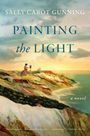 Sally Cabot Gunning: Painting the Light, Buch