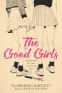 Claire Eliza Bartlett: The Good Girls, Buch