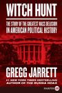 Gregg Jarrett: Witch Hunt LP, Buch