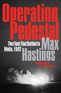 Max Hastings: Operation Pedestal, Buch
