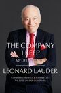 Leonard A Lauder: The Company I Keep, Buch