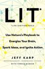 Jeff Karp: LIT: Life Ignition Tools, Buch