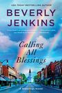 Beverly Jenkins: Calling All Blessings, Buch