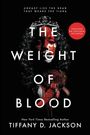 Tiffany D. Jackson: The Weight of Blood, Buch