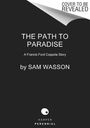 Sam Wasson: The Path to Paradise, Buch