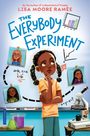 Lisa Moore Ramée: The Everybody Experiment, Buch