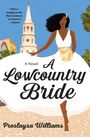 Preslaysa Williams: A Lowcountry Bride, Buch