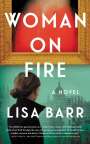 Lisa Barr: Woman on Fire, Buch