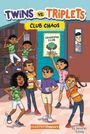 Jennifer Torres: Twins vs. Triplets #4: Club Chaos, Buch