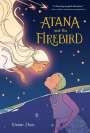 Vivian Zhou: Atana and the Firebird, Buch