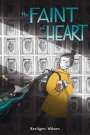 Kerilynn Wilson: The Faint of Heart, Buch
