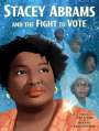 Traci N. Todd: Stacey Abrams and the Fight to Vote, Buch