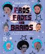 Sean Qualls: Fros, Fades, and Braids, Buch