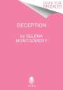 Selena Montgomery: Deception, Buch
