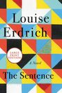 Louise Erdrich: The Sentence LP, Buch