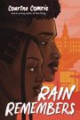 Courtne Comrie: Rain Remembers, Buch