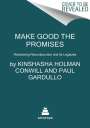 Kinshasha Holman Conwill: Make Good the Promises, Buch