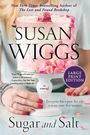 Susan Wiggs: Sugar and Salt LP, Buch