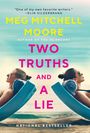 Meg Mitchell Moore: Two Truths and a Lie, Buch