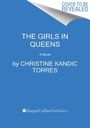 Christine Kandic Torres: The Girls in Queens, Buch