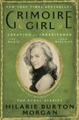 Hilarie Burton Morgan: Grimoire Girl, Buch