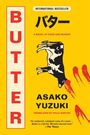 Asako Yuzuki: Butter, Buch