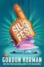 Gordon Korman: Slugfest, Buch