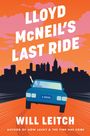 Will Leitch: Lloyd McNeil's Last Ride, Buch