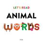 Ji Lee: Let's Read Animal Words, Buch