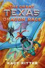 Kacy Ritter: The Great Texas Dragon Race, Buch