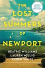 Beatriz Williams: Lost Summers of Newport LP, The, Buch