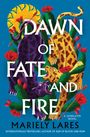 Mariely Lares: Dawn of Fate and Fire, Buch